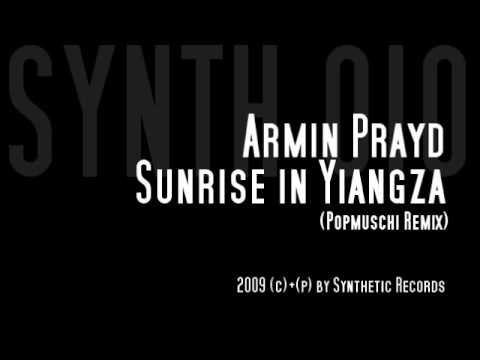 SYNTH010 l Armin Prayd - Sunrise in Yiangza (Popmuschi Remix)