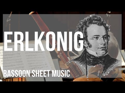 Bassoon Sheet Music: How to play Erlkonig by Franz Schubert
