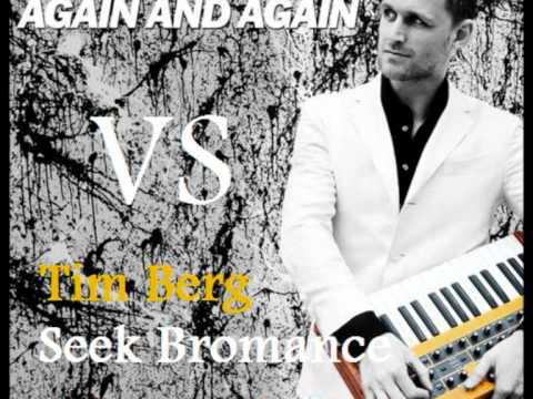 Tim Berg - Seek Bromance VS Basto -  Again & Again ( John Lewensky Bootleg )