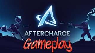 Aftercharge Gameplay