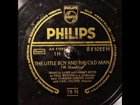 "The little boy and the old man" - Frankie Laine and Jimmy Boyd