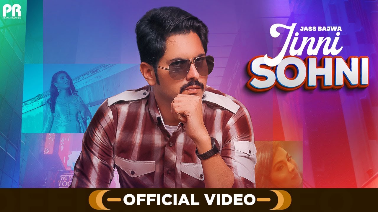 Jinni Sohni| Jass Bajwa Lyrics