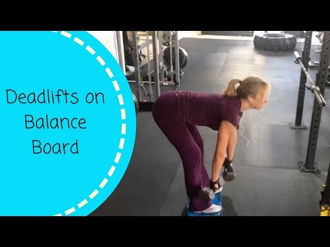 Deadlifts on Balance Board