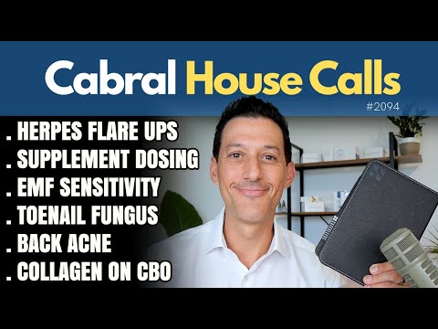Herpes Flare Ups, Supplement Dosing, EMF Sensitivity, Toenail Fungus, Back Acne, Collagen on CBO