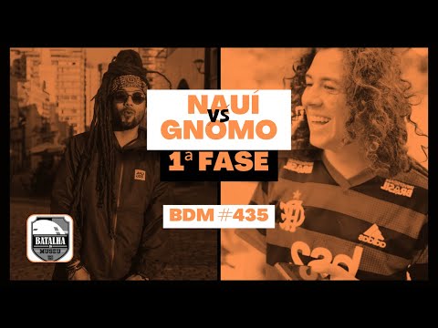 Nauí x Gnomo | Batalha do Museu 435 (1ª FASE)