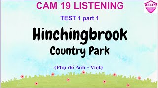 Cam 19 Listening Test 1 Part 1 Hinnchingbrooke Country