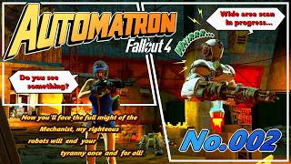 [Fallout 4] DLC: AUTOMATRON / No.002