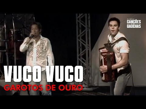 VUCO VUCO - GAROTOS DE OURO