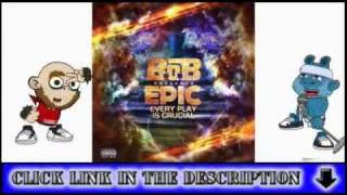 B.O.B. - Friday Night Star (Epic Mixtape) Free Download | Listen Here