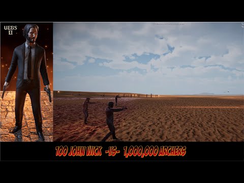 100 JOHN WICK IN ACTION VS 1,000,000 ARCHERS | Ultimate Epic Battle Simulator 2 | UEBS2
