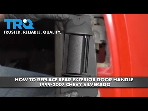 How to Replace Rear Exterior Door Handle 1999-2007 Chevy Silverado