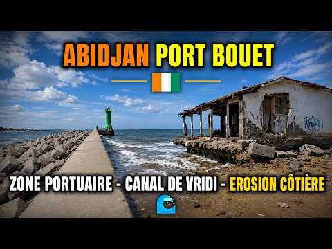 PORT-BOUËT ABIDJAN | Zimbabwe District, Vridi Canal and Port Area (Ivory Coast Vlog)