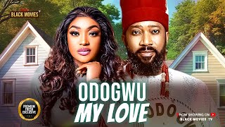 ODOGWU MY LOVE (LIZZY GOLD, FREDERICK LEONARD ) Latest Nigerian Movie 2025