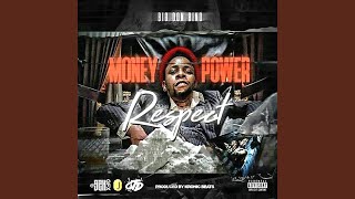Money Power Respect