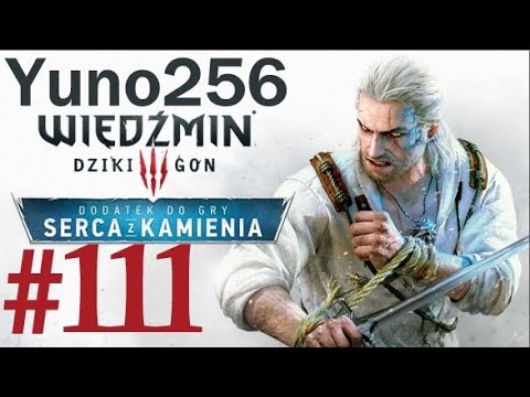Zagrajmy w Wiedźmin 3: Dziki Gon - #111 Opętanie i zabawy wśród ludu