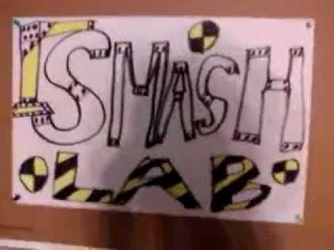smash lab!