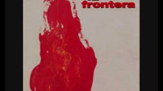 LA FRONTERA Por un puñado de tierra