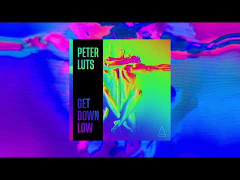 Peter Luts - Get Down Low