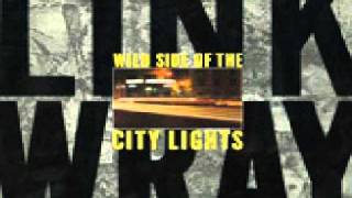 Link Wray - Don't leave me