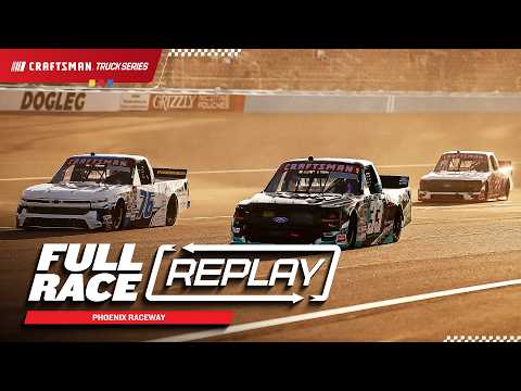 NASCAR Craftsman Truck Series Full Race Replay | 2026 Phoenix Raceway