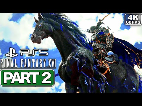 FINAL FANTASY 16 Gameplay Walkthrough Part 2 [PS5 4K 60FPS] - No Commentary