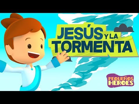 JESUS Y LA TORMENTA ⛈ 🌊 PEQUEÑOS HEROES | Cancion infantil Cristiana