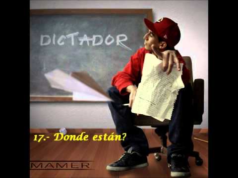 Mamer Gallardo - 17 Donde estan? - Dictador [2012-2013]