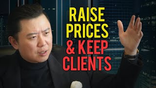 How I Raised Prices Without Losing Clients