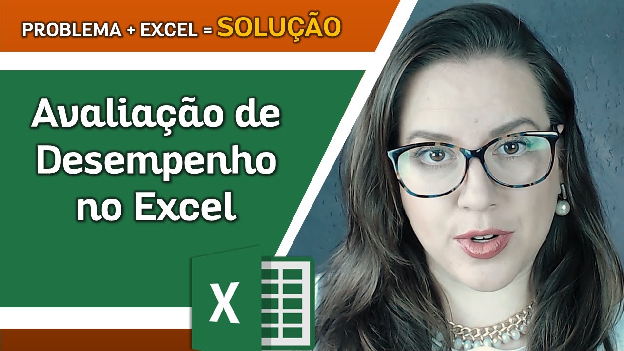 EXEMPLO PRÁTICO DE COMO CRIAR UMA AVALIAÇÃO DE DESEMPENHO NO EXCEL