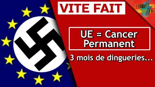 [VF] – L’UE, CE CANCER PERMANENT ! Censure, Nucléaire, bureaucratie, concurrence déloyale…