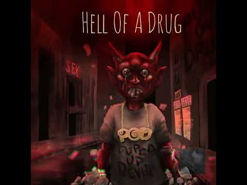 Poet On Drugs - Hell Of A Drug - Prod. By C-Lance