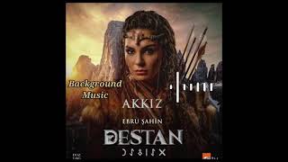 Destan (The Epics) Background Music and Soundtracks