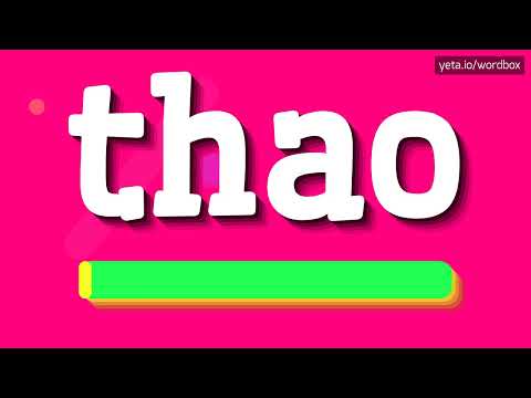 THAO - HOW TO PRONOUNCE IT!?