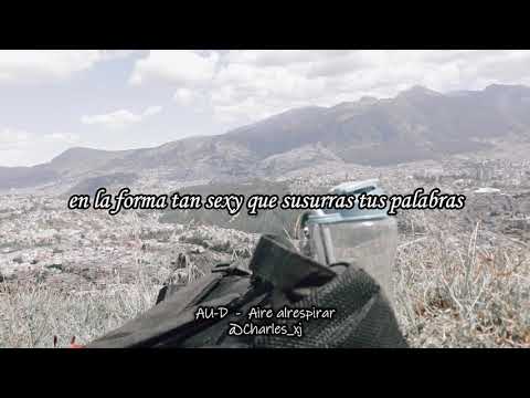 AU-D   -  aire al respirar (LE T R A)