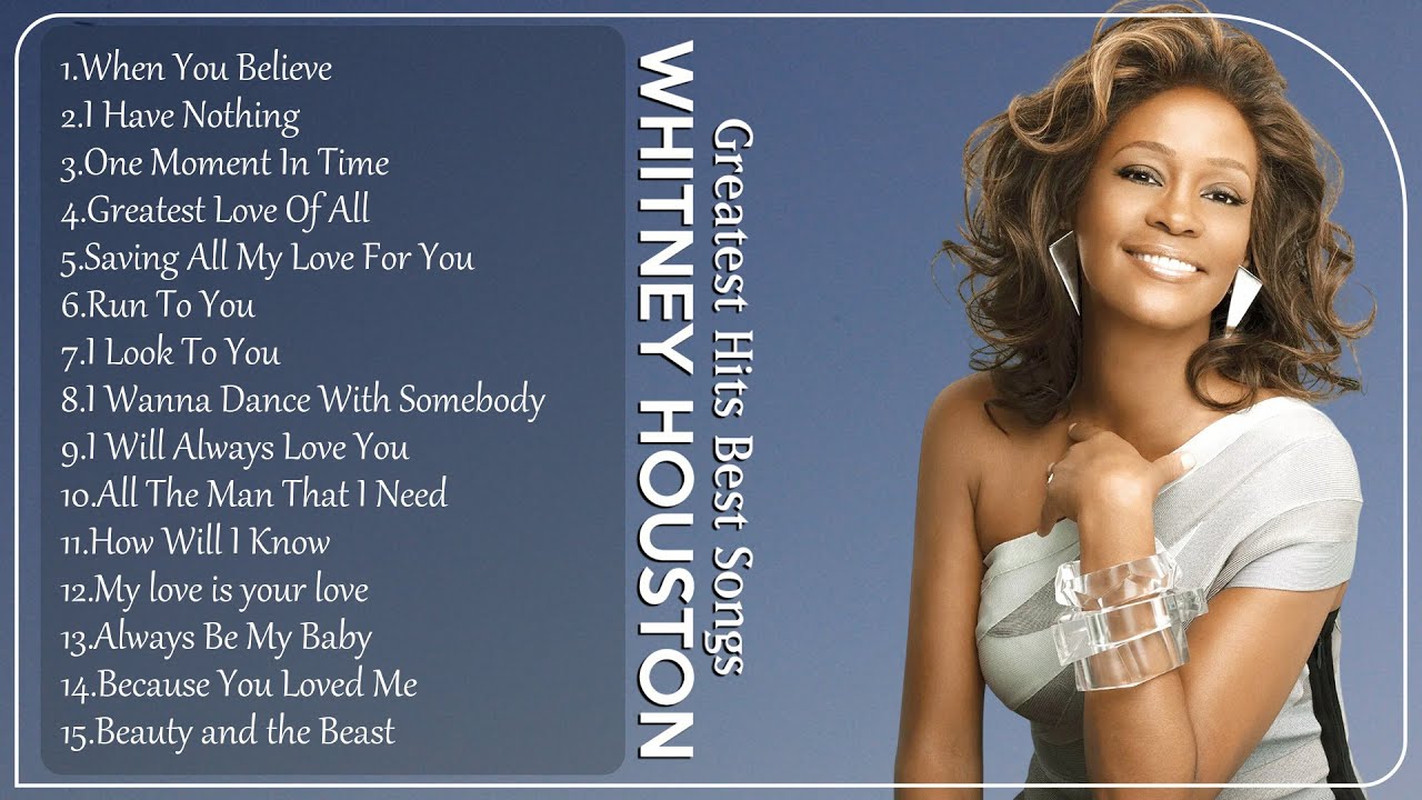 WHITNEY HOUSTON Greatest Hits 2024 - Best Songs Collection Full Album - The Best Of WHITNEY HOUSTON