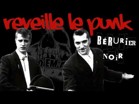 What remains of our Bérurier Noir? Awaken the Punk.