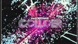 Without A Map- Sam Roberts [2011]