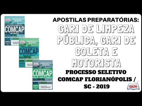 Apostilas Preparatórias Processo Seletivo COMCAP Florianópolis / SC - 2019 (Apostilas Opção)