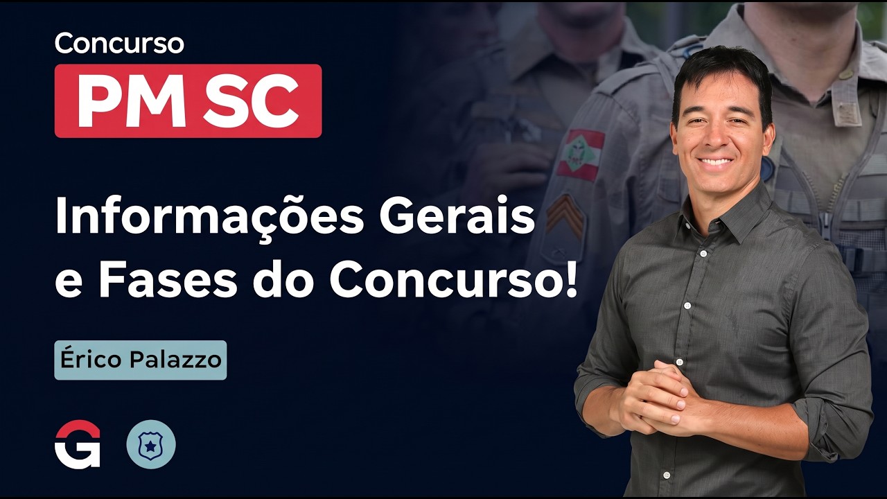 Informações Gerais e Fases do Concurso da PM SC!
