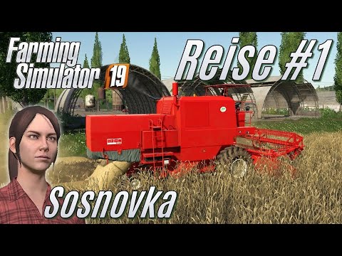 LS19: Sosnovka #1: With old equipment at the end of the world [German]
