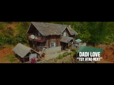 Dadi Love - tsy atao next
