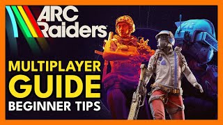 Arc Raiders: Beginner Guide and Tips