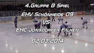 preview picture of video 'EHV Schönheide 09 VS. EHC Jonsdorfer Falken Oberliga Ost Eishockey Pokal 4.Gruppe B-Spiel 02.03.2014'