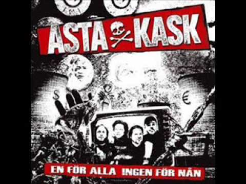 Asta Kask - Vill Inte Va Med