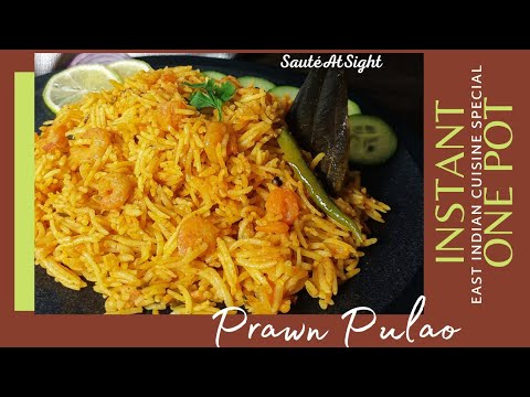 Prawns Pulao | East Indian Bottle Masala Prawns Pulao | Easy Recipes by Saute at Sight