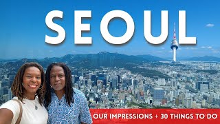 The Ultimate Seoul Travel Guide - 30 Incredible Things to Do in Seoul, South Korea