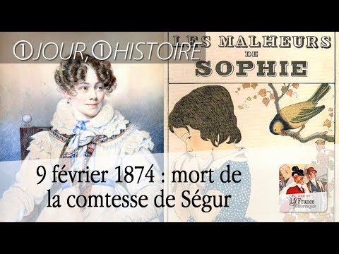 9 février 1874 : mort de la comtesse de Ségur, née Sophie Rostopchine