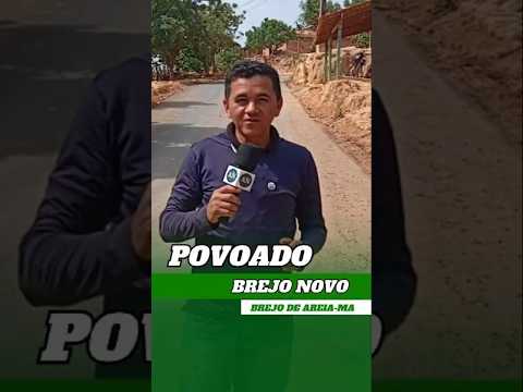 Conheça um pouco da história do povoado Brejo Novo, localizado na zona rural de Brejo de Areia-MA.