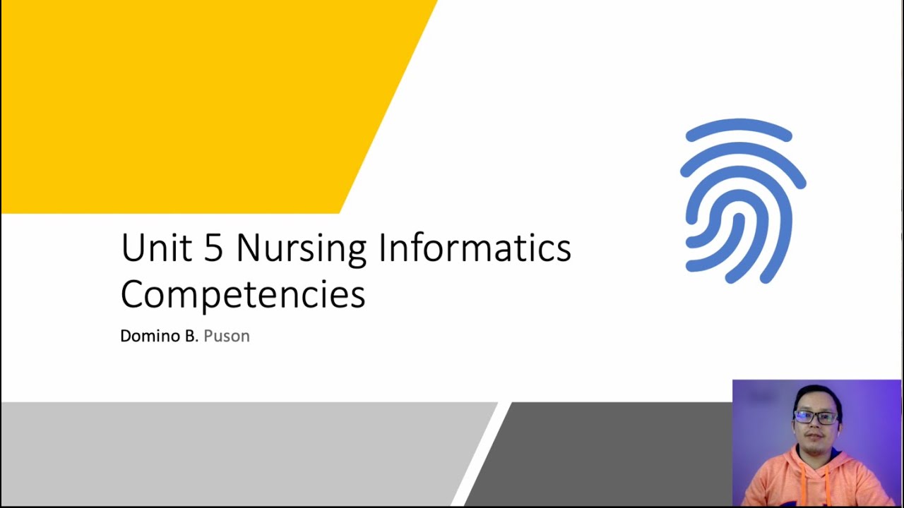 Unit 5 Nursing Informatics Competencies