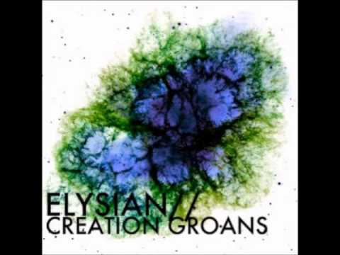 Elysian - Purpose (New Song!)